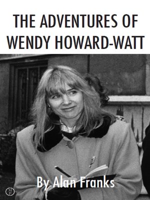 cover image of The Adventures of Wendy Howard-Watt